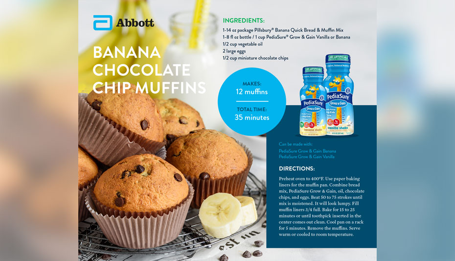 Banana chocolate chip muffin and PediaSure recipe